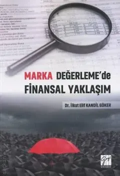 Marka Değerleme'de Finansal Yaklaşım