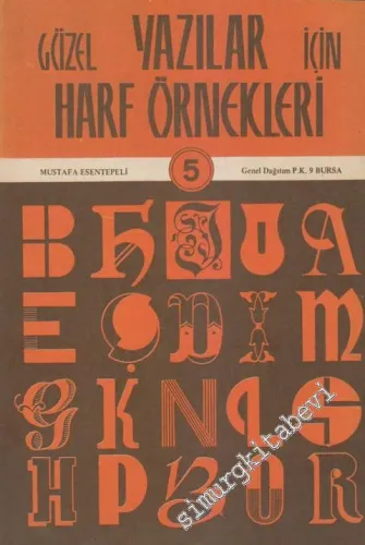 Güzel Yazılar İçin Harf Örnekleri 5 -