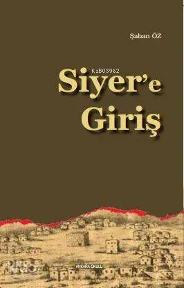 Siyer'e Giriş