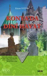 Konya´da Dini Hayat