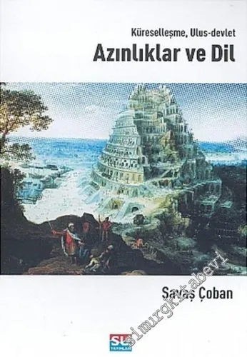 Azınlıklar ve Dil: Küreselleşme, Ulus - Devlet -         2005