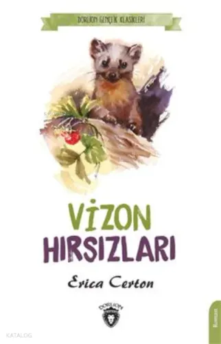 Vizon Hırsızları (Dorlion Gençlik Klasikleri)