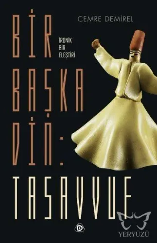 Bir Başka Din : Tasavvuf