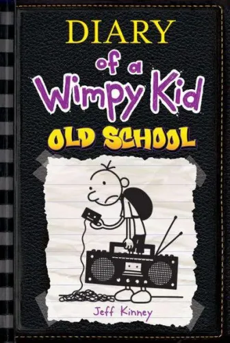 Diary of a Wimpy Kid Old School (Book 10)