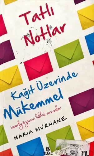 Tatlı Notlar & Kağıt Üzerinde Mükemmel