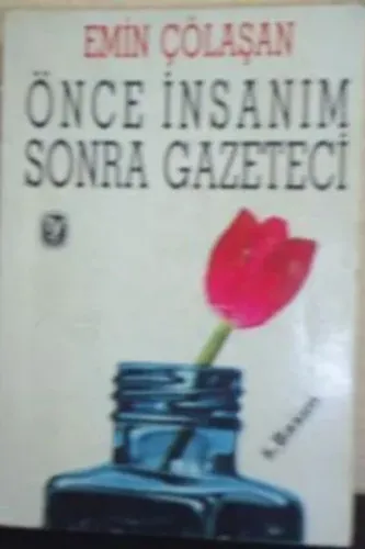 Önce İnsanım Sonra Gazeteci