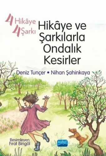 4 Hikâye 4 Şarkı, Hikâye ve Şarkılarla Ondalık Kesirler