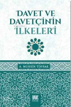 Davet ve Davetçinin İlkeleri