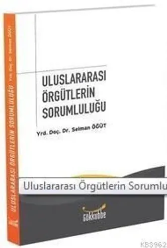 Uluslararası Örgütlerin Sorumluluğu