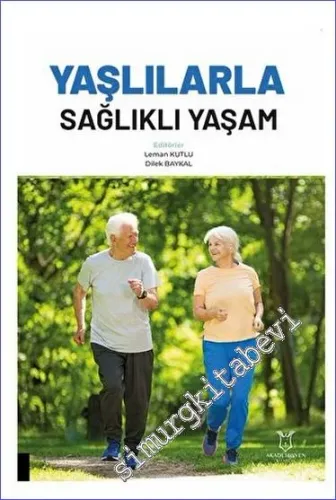 Yaşlılarla Sağlıklı Yaşam -         2023