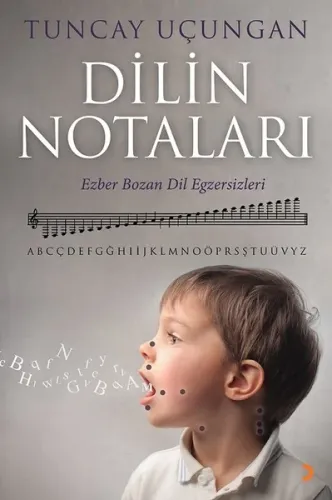 Dilin Notaları; Ezber bozan dil egzersizleri
