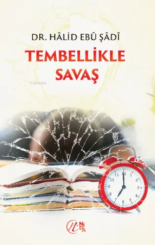 Tembellikle Savaş