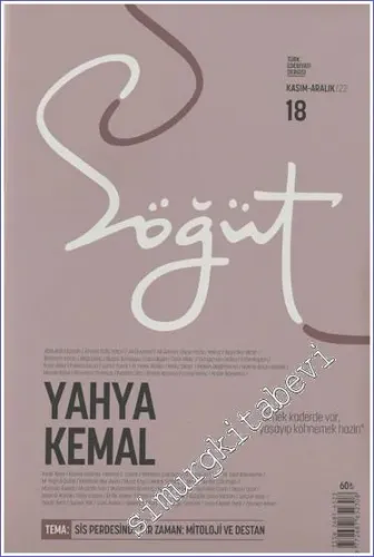Söğüt Türk Edebiyatı Dergisi - Yahya Kemal - Sayı: 18      Kasım - Aralık