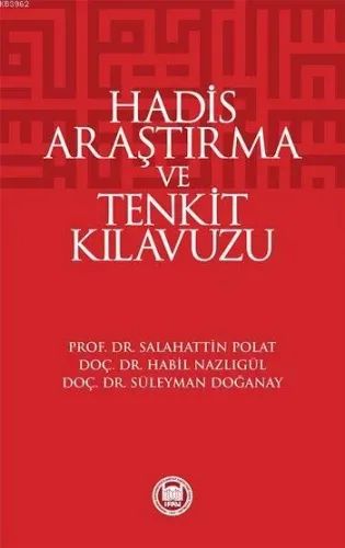 Hadis Araştırma ve Tenkit Klavuzu