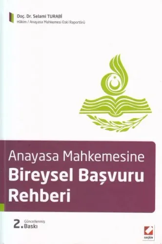 Anayasa Mahkemesine Bireysel Başvuru Rehberi
