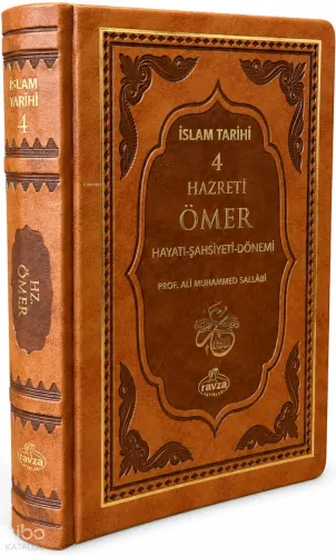 II. Halife Hz. Ömer (ra) Hayatı, Şahsiyeti ve Dönemi (Termo Deri);İslam Tarihi 4