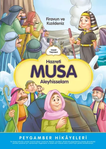 Hazreti Musa Firavun ve Kızıldeniz - Peygamber Hikayeleri