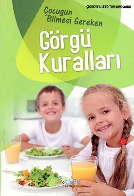 Çocuğun Bilmesi Gereken Görgü Kuralları
