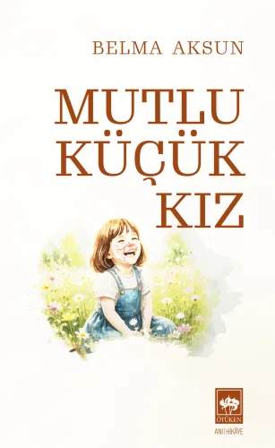 Mutlu Küçük Kız