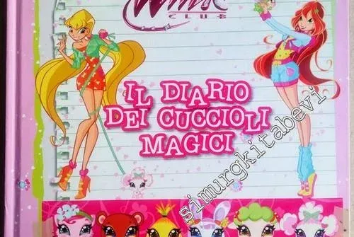 Il Diario Dei Cuccioli Magici. Winx Club -        2009