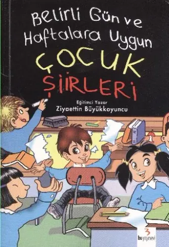 Bu Belirli Gün ve Haftalara Uygun Çocuk Şiirleri