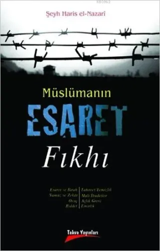 Müslümanın Esaret Fıkhı