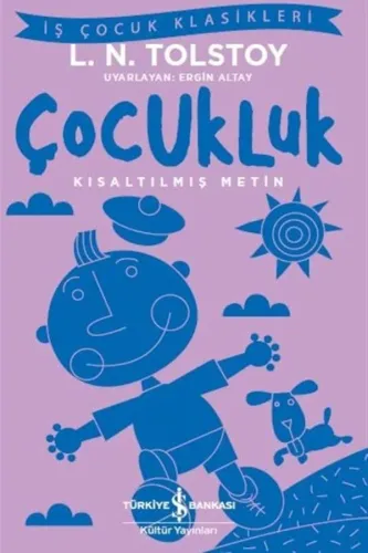 Çocukluk - Kısaltılmış Metin