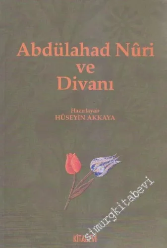 Abdülahad Nuri ve Divanı -         2003