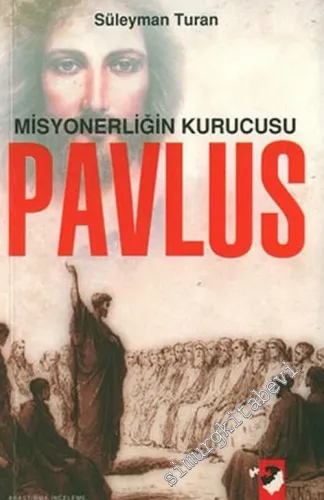 Misyonerliğin Kurucusu Pavlus