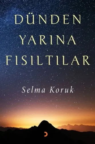 Dünden Yarına Fısıltılar