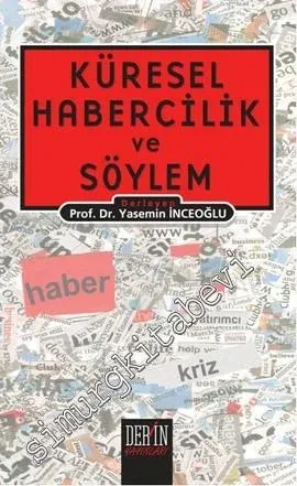 Küresel Habercilik ve Söylem -         2013