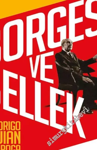 Borges ve Bellek -         2017