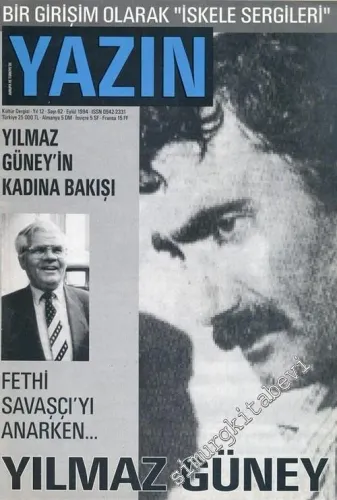 Avrupa'da ve Türkiye'de Yazın: Kültür Dergisi - İki Ayda Bir Yayınlanr- Dosya: Yılmaz Güney - 62    12  Eylül 1994