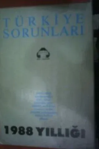 Türkiye Sorunları ' 1988 Yıllığı
