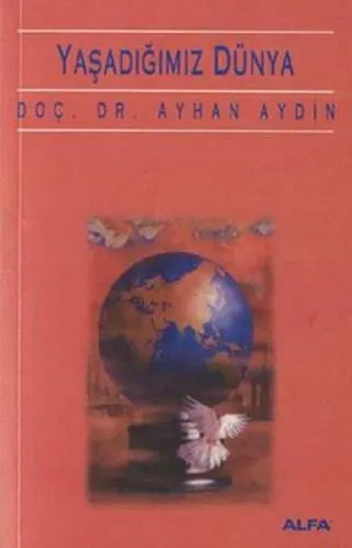 Yaşadığımız Dünya