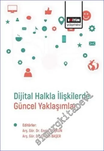Dijital Halkla İlişkilerde Güncel Yaklaşımlar -         2023