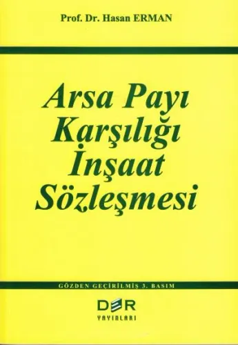 Arsa Payı Karşılığı İnşaat Sözleşmesi
