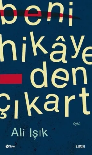 Beni Hikayeden Çıkart