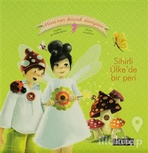Sihirli Ülkede Bir Peri