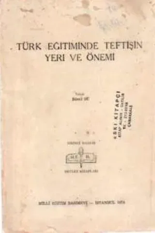 Türk Eğitiminde Teftişin Yeri ve Önemi