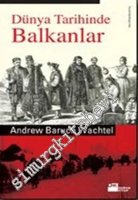 Dünya Tarihinde Balkanlar -