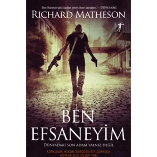 Ben Efsaneyim - Richard Matheson