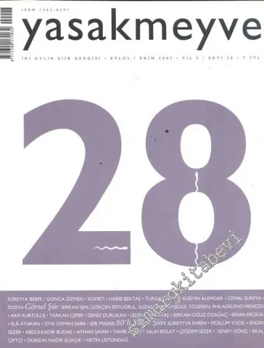 Yasakmeyve: İki Aylık Şiir Dergisi - Sayı: 28, Yıl; 5, Eylül - Ekim 2007