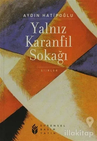 Yalnız Karanfil Sokağı