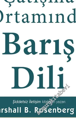 Çatışma Ortamında Barış Dili -