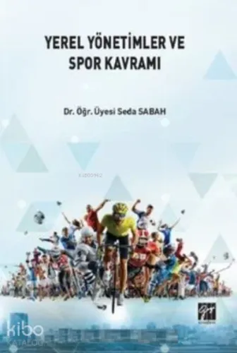 Yerel Yönetimlerde ve Spor Kavramı