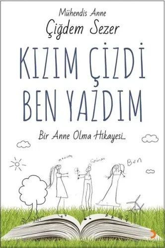 Kızım Çizdi Ben Yazdım