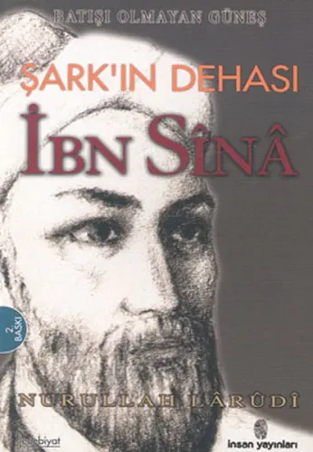 Şark'ın Dehası İbn Sina (Batışı Olmayan Güneş)