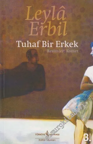 Tuhaf Bir Erkek -