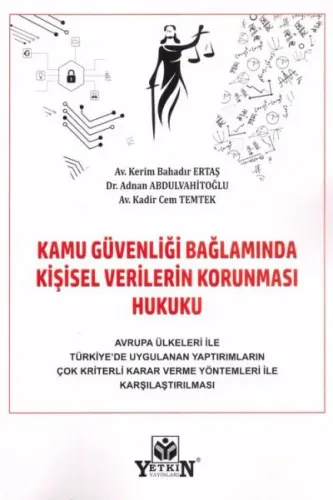 Kamu Güvenliği Bağlamında Kişisel Verilerin Korunması Hukuku